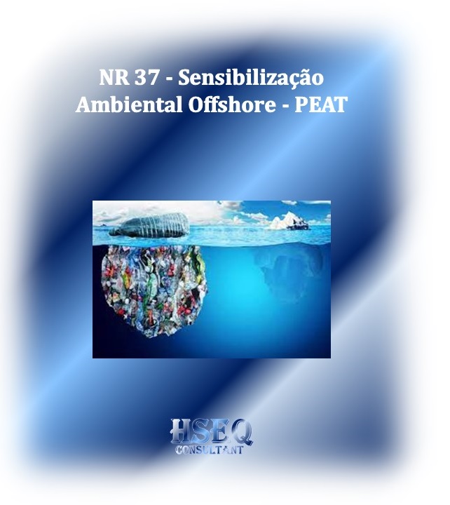 (20250101) NR 37 (PEAT) Sensibilização Ambiental para o Trabalho Offshore